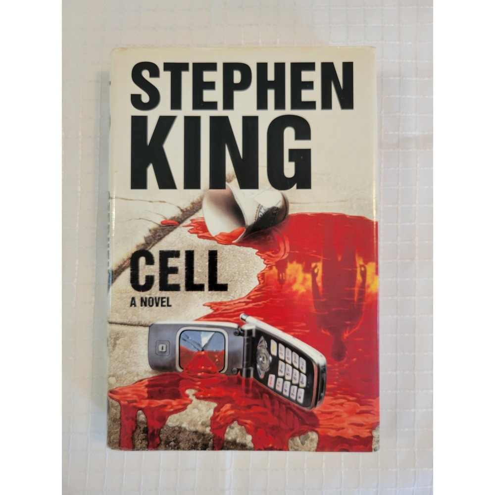 Stephen King Cell‎ A Novel Hardcover Scribner Horror Fiction
